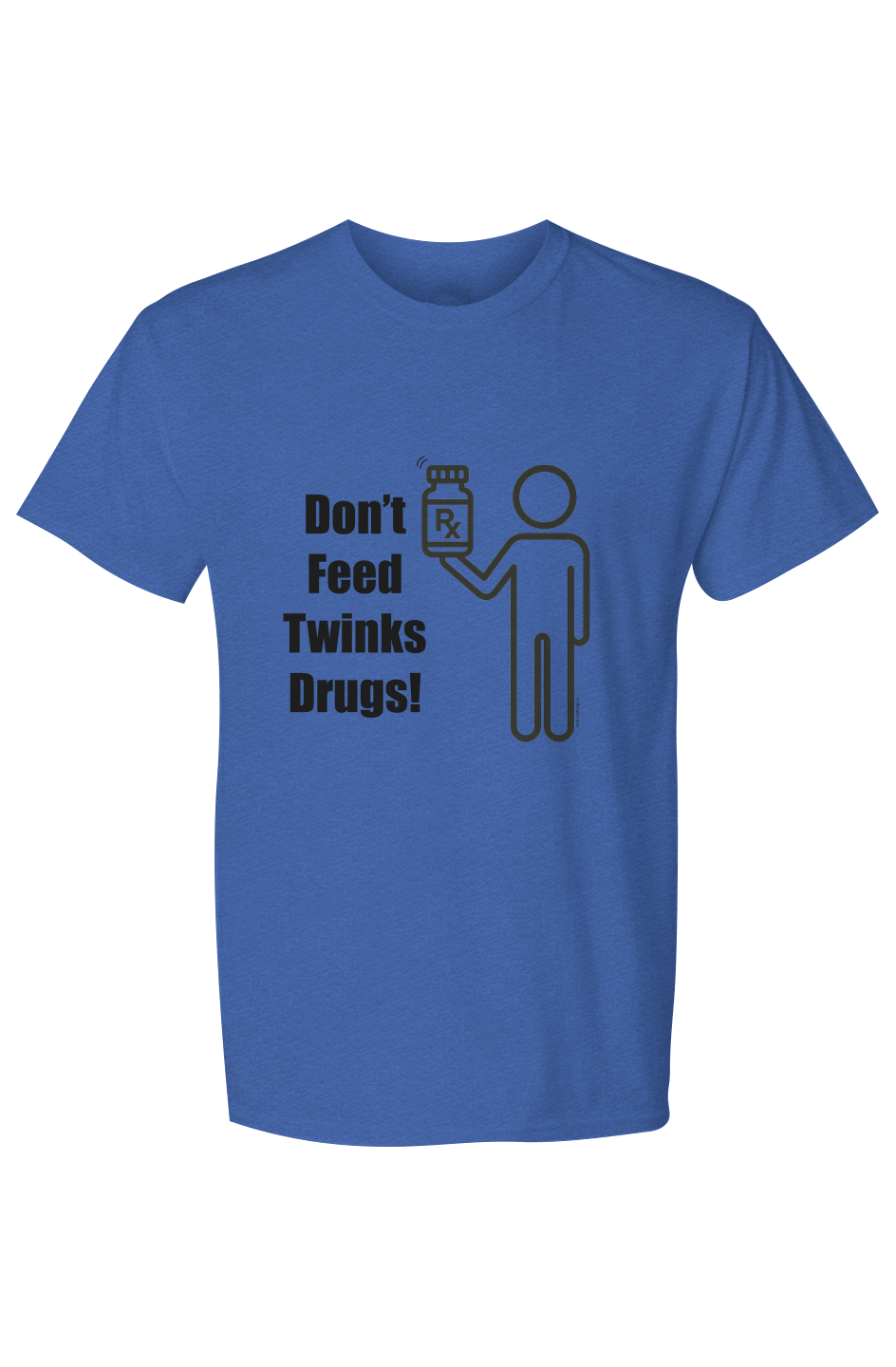 Man wearing a t-shirt with a graphic and text in a bar setting X Collection: Don't Feed Twinks Drugs Tri-Blend Graphic Tee. Funny gay shirts and pride shirts made by Pride Clothing Co. 