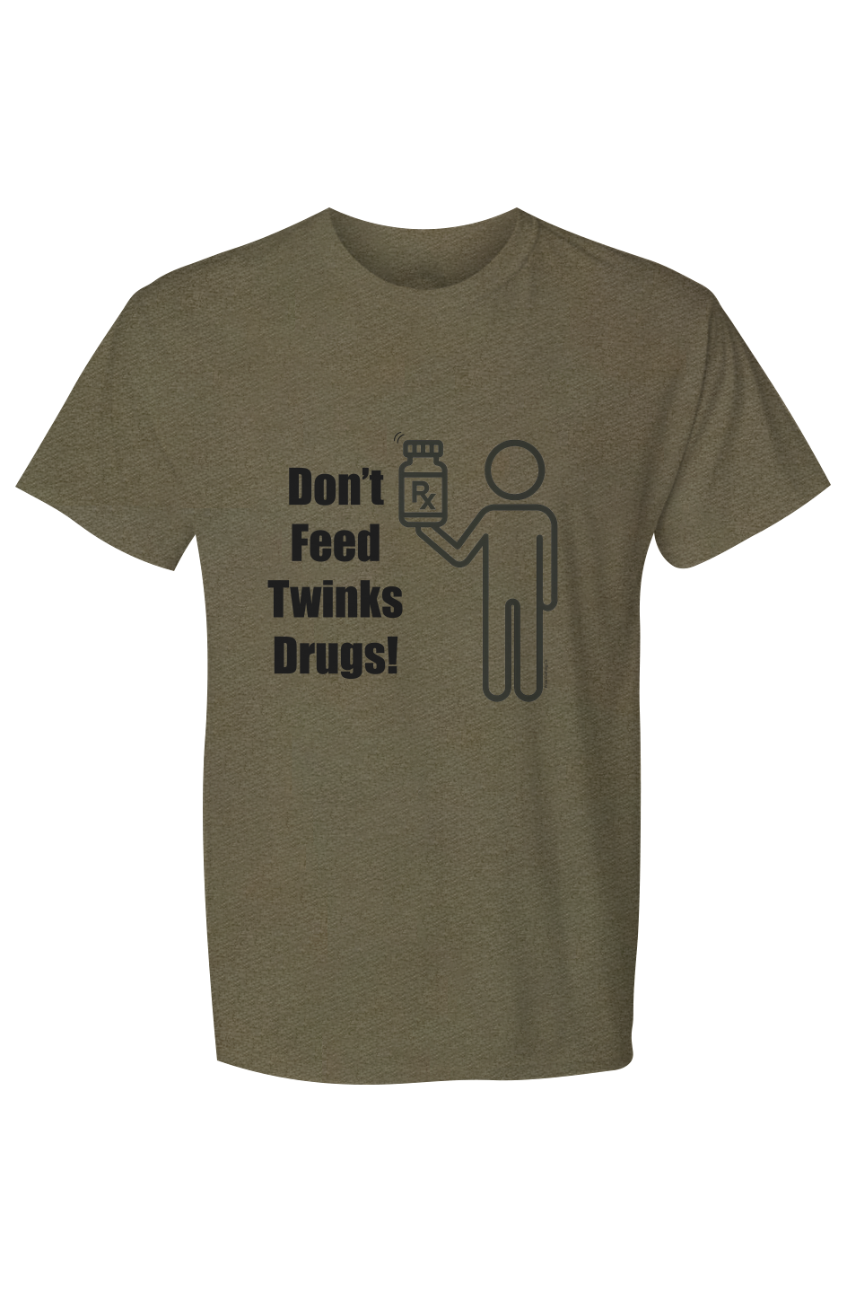 Man wearing a t-shirt with a graphic and text in a bar setting X Collection: Don't Feed Twinks Drugs Tri-Blend Graphic Tee. Funny gay shirts and pride shirts made by Pride Clothing Co. 